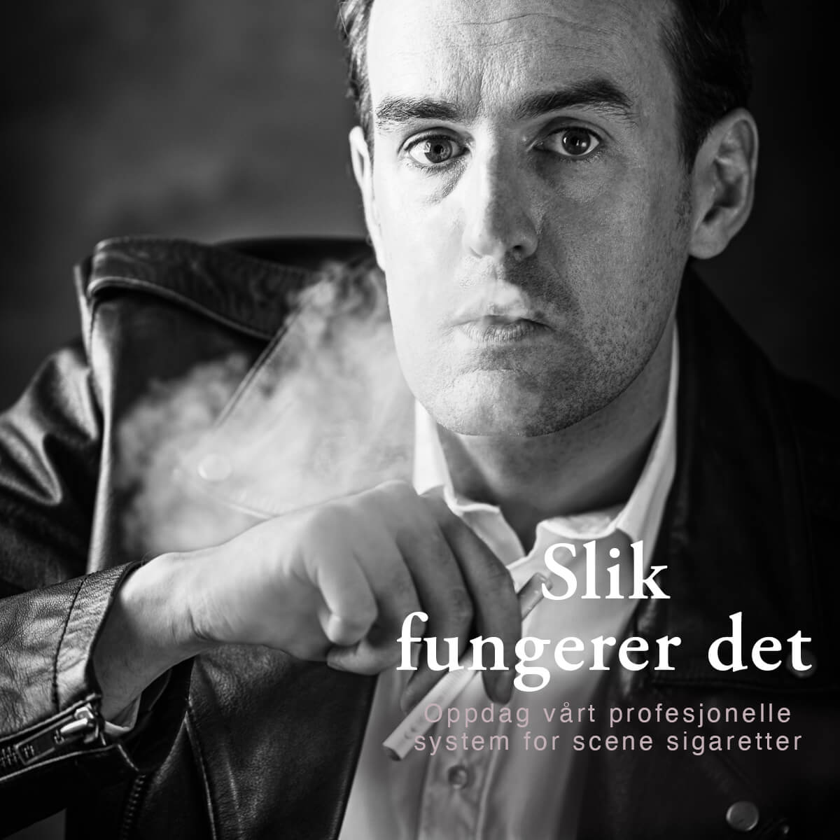 Hvordan fungerer våre teater sigaretter?